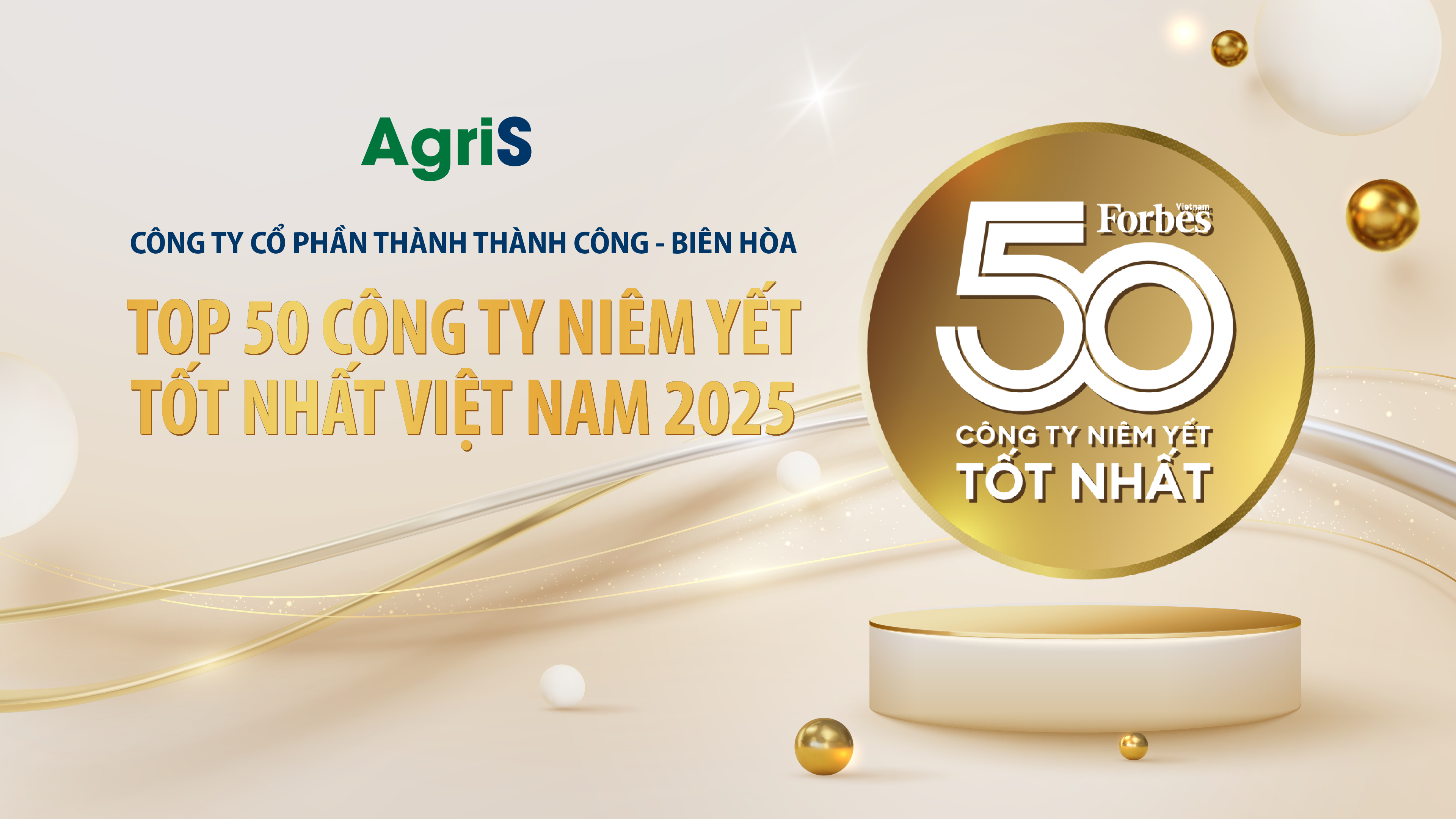 AgriS tiếp tục khắng định vị thế: Top 50 Forbes Việt Nam & Top 10 F&B nộp ngân sách lớn nhất Việt Nam 2025